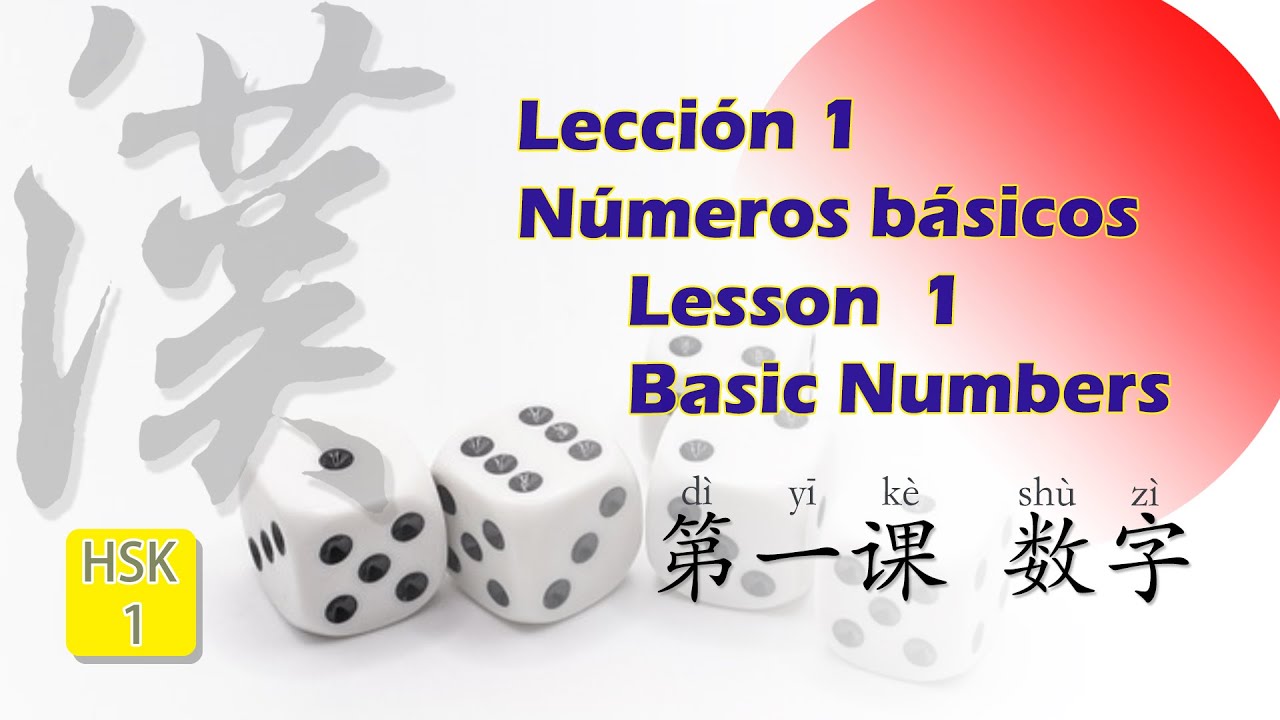 Lección 1    Números básicos - Lesson  1    Basic Numbers