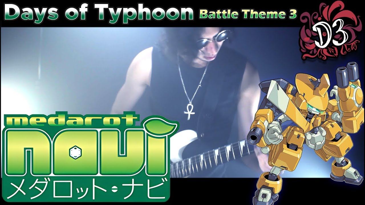 Days of Typhoon - Medarot Navi [Metal Cover] || Dinnick the 3rd