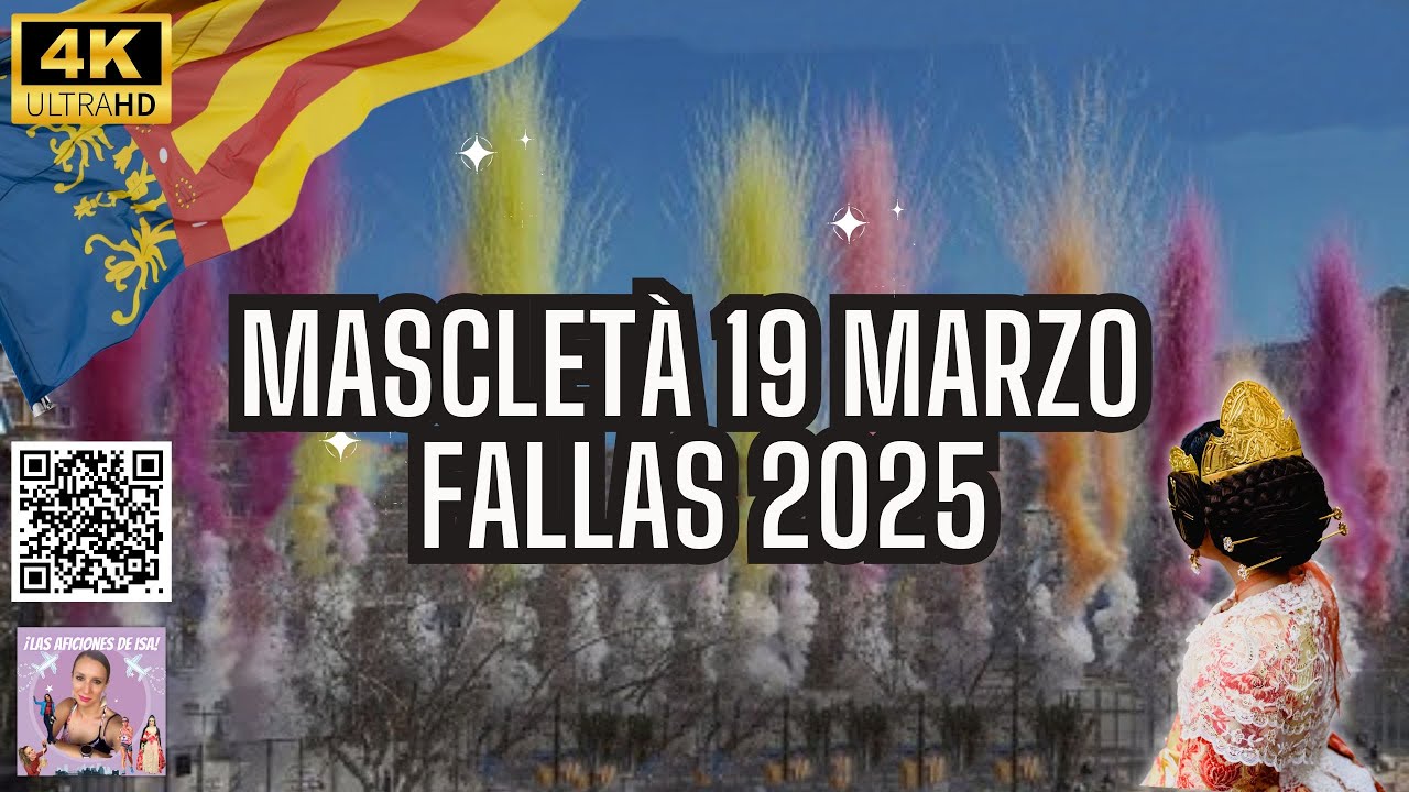 🔥 Mascletà Fallas 2025 - Gran Final 19 de Marzo 🎇 Explosión de Pólvora en Valencia 🎆