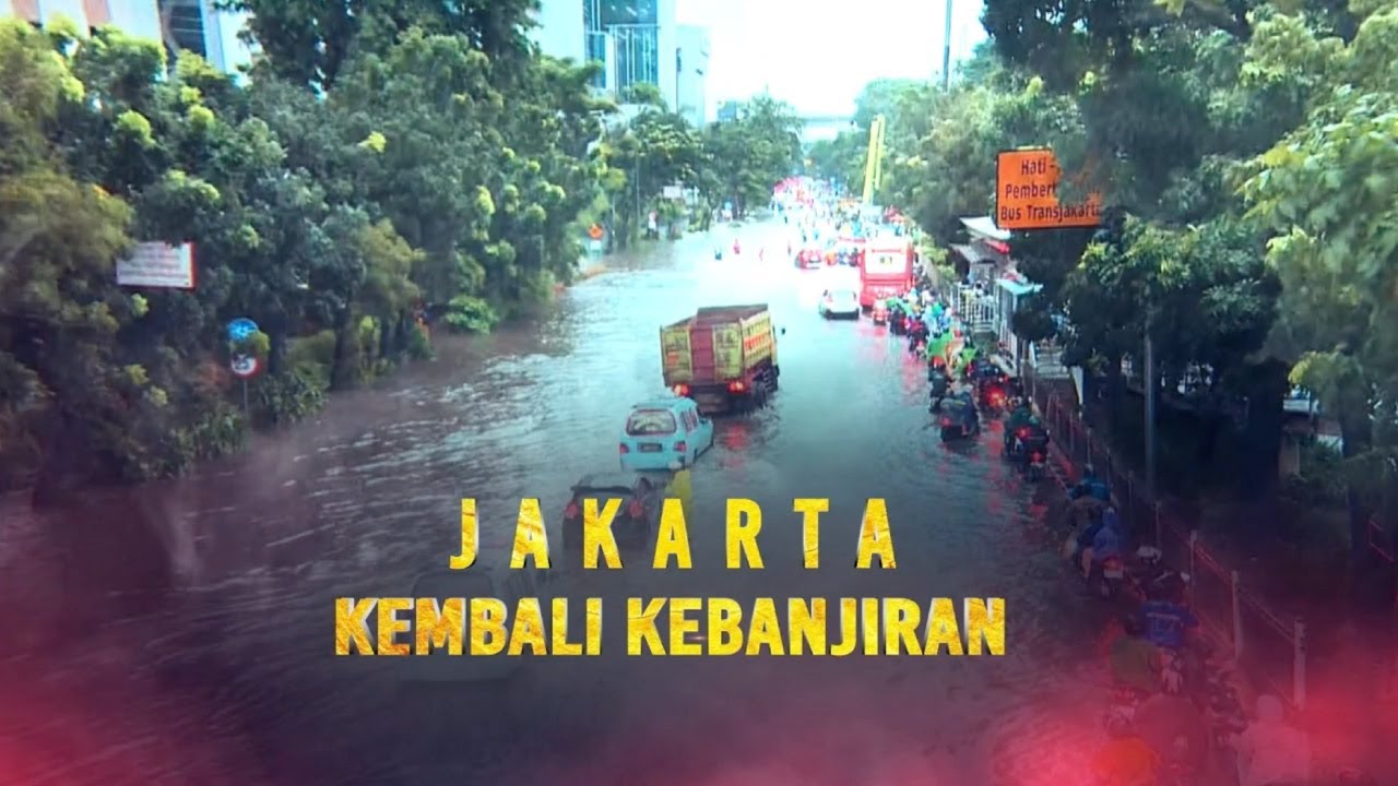 Jakarta Kembali Kebanjiran