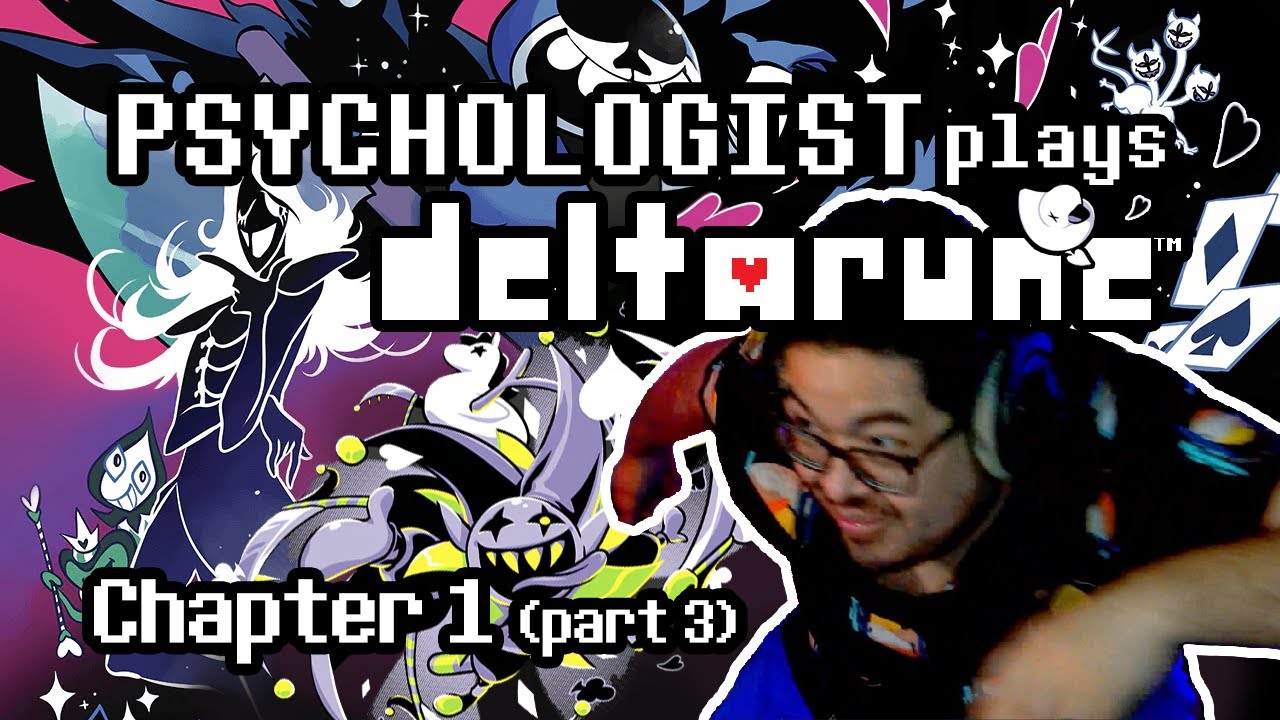 Psychologist PLAYS Deltarune Chapter 1 Part 3: A DANCE with a JEVIL