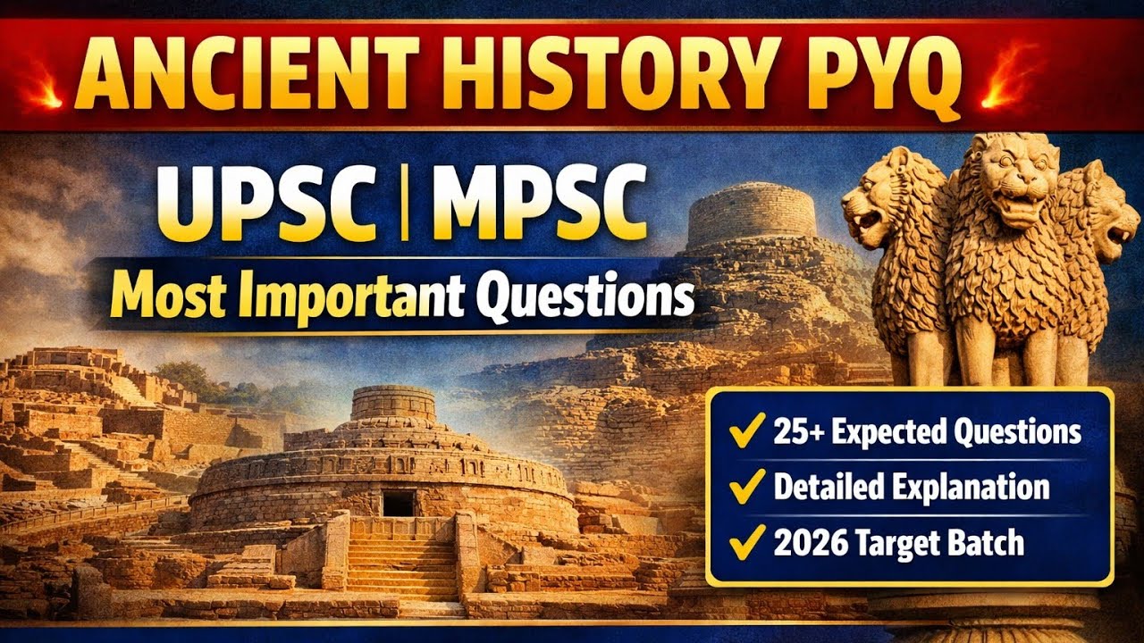 Ancient History =PYQ  (UPSC,  STATE SERVICES)