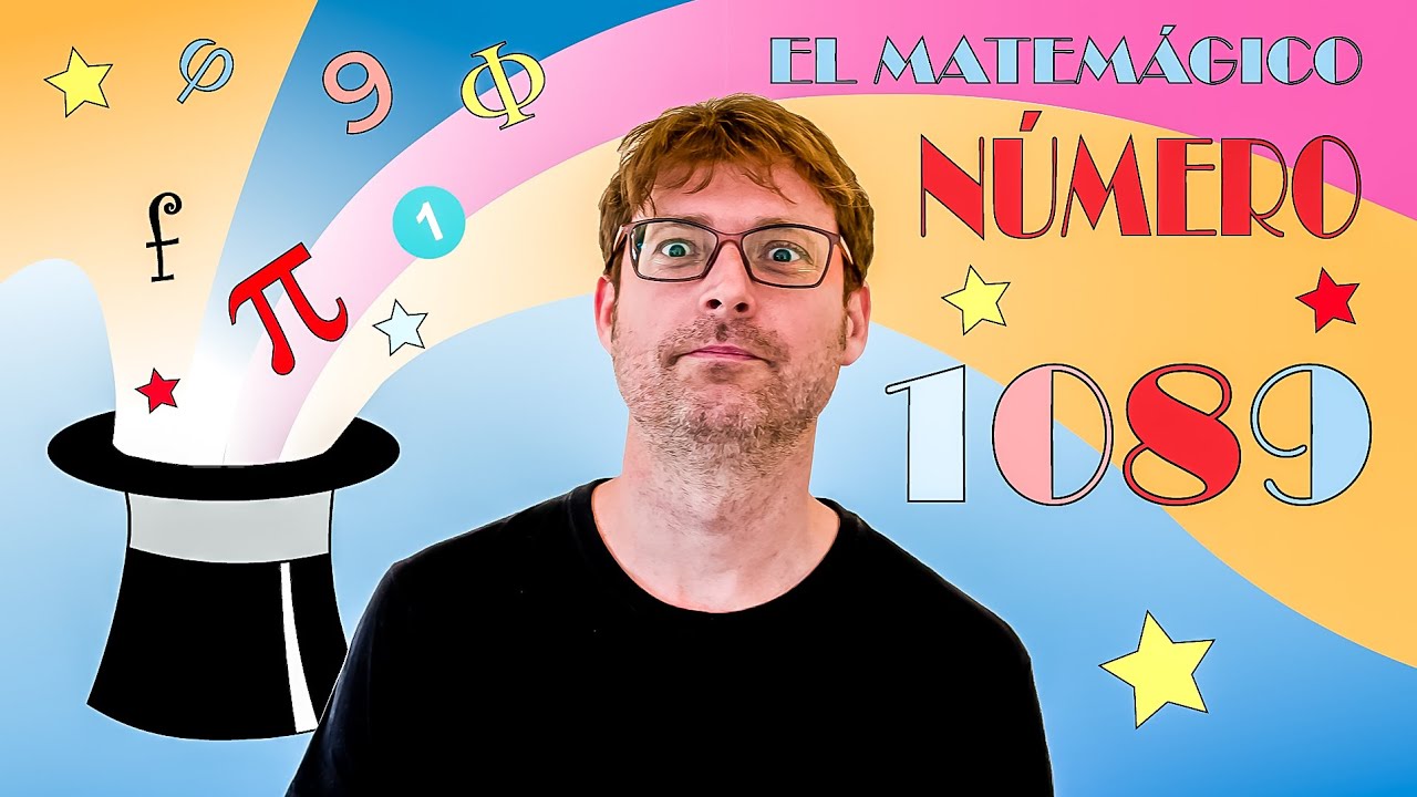 El NÚMERO MÁGICO 🎩 💫 1089