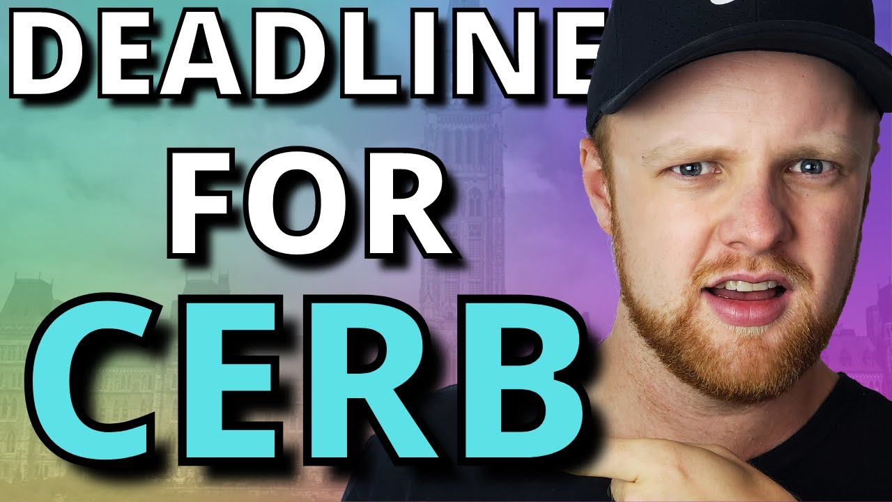 [DEADLINE] Last Chance to Claim CERB Back Pay | Apply Instantly for July 2020 to September 2020