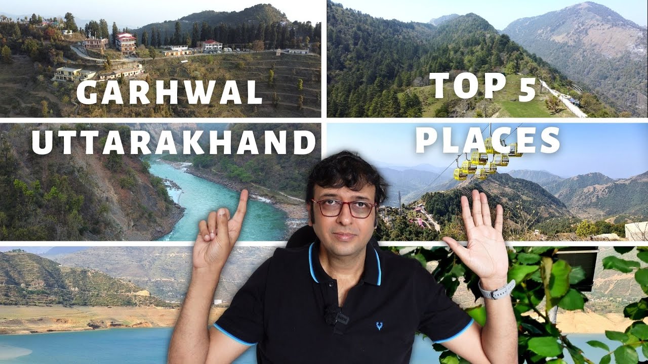 Top 5 Tourist Places in Uttarakhand l Top Places in Garhwal l Best Places in Uttarakhand