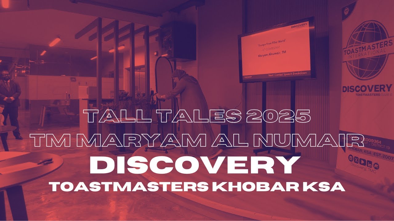 Tall Tales Contest 2025 | TM Maryam AlNumair | Discovery Toastmasters Club Khobar