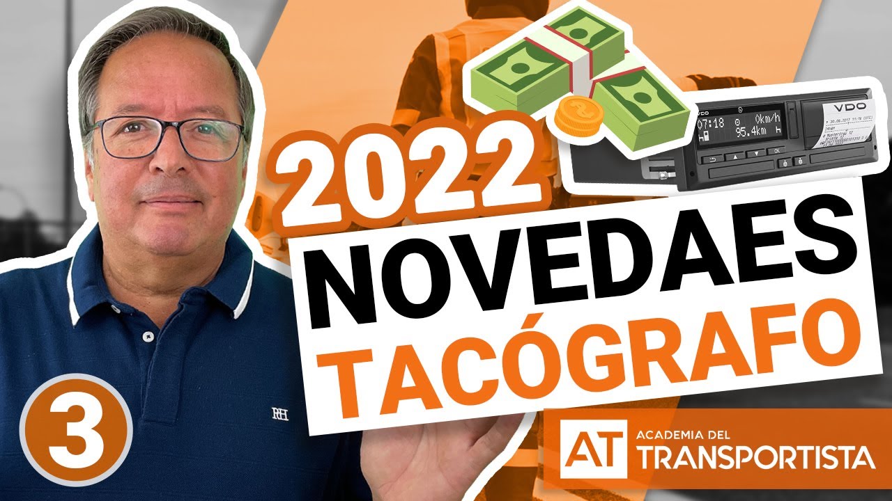 NOVEDADES TACOGRAFO 2022 | Evita las multas conociendo las novedades del tacógrafo 2022 | AT