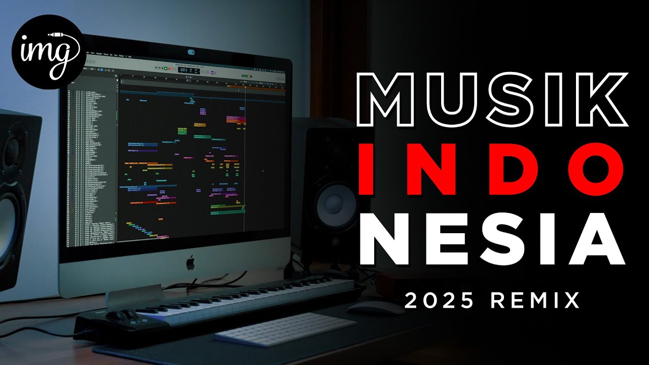 MUSIK INDONESIA 2025 REMIX | INDOMUSIKGRAM VERSION