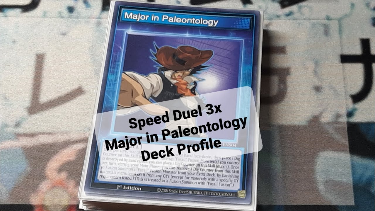 Speed Duel 3x Major in Paleontology Deck Profile