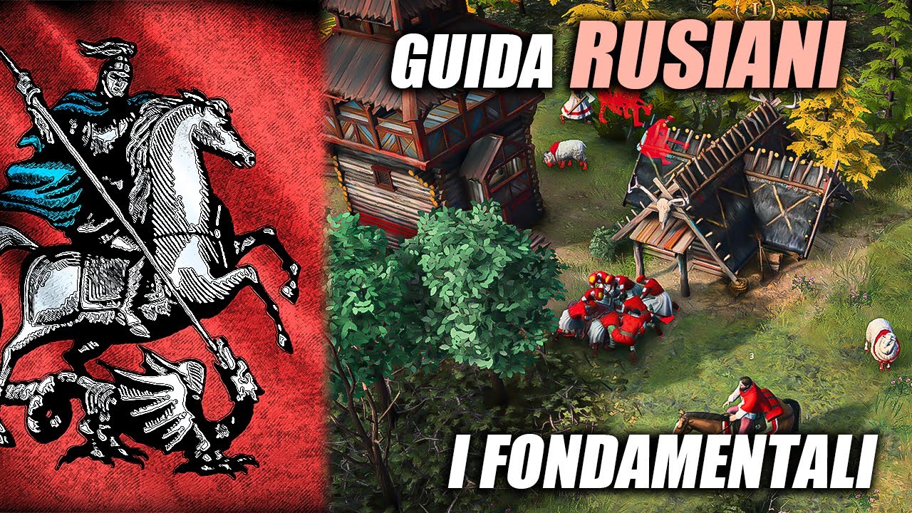 RUSIANI GUIDA ITA #1 - I FONDAMENTALI ► AGE OF EMPIRES IV
