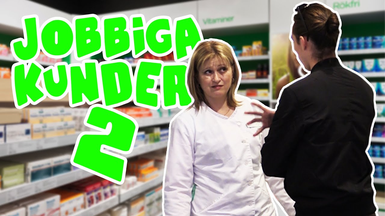 JOBBIGA KUNDER 2