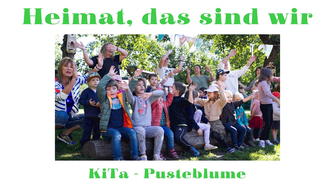 Heimat das sind wir! - KiTa Pusteblume Dirmingen