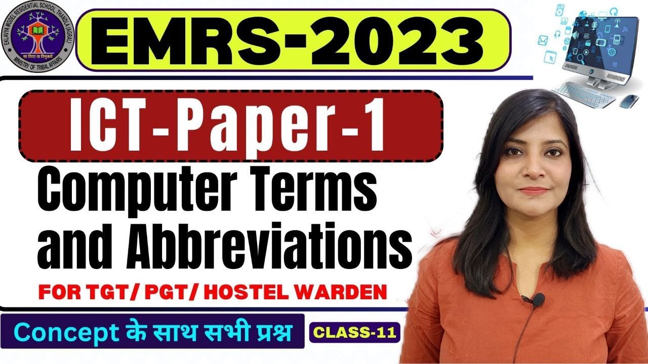 EMRS-2023 || EMRS ICT || Computer terms and Abbreviations Class-11 EMRS ICT CLASS ICT FOR EMRS #emrs