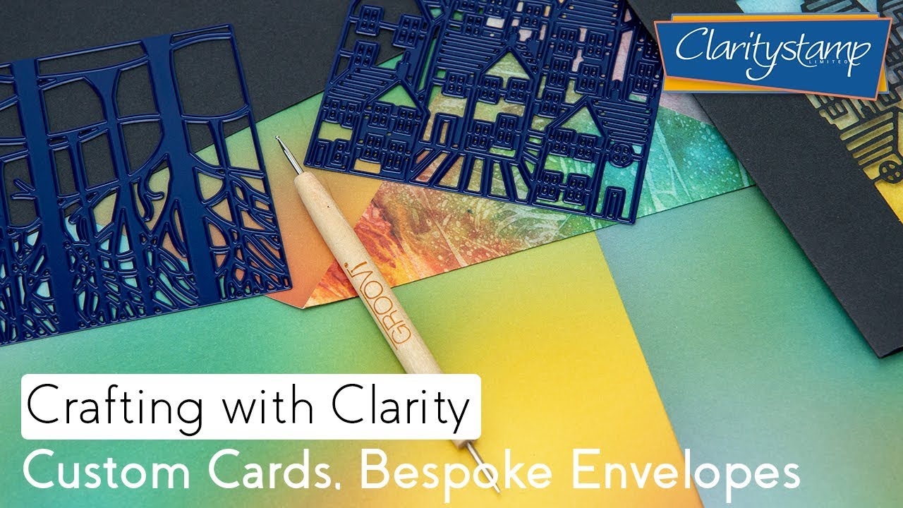 Crafting with Clarity - Custom Cards, Bespoke Envelopes