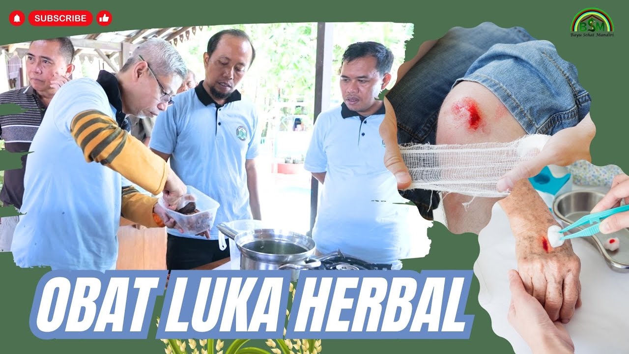 PRAKTEK MEMBUAT OBAT LUKA HERBAL