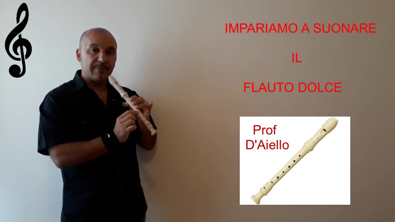 Impariamo a suonare il Flauto dolce - Parte 1