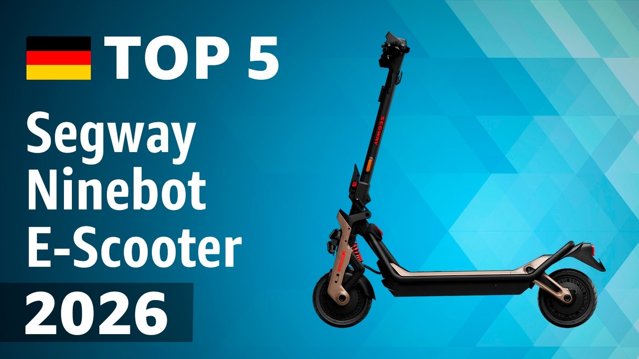 TOP—5. Beste Segway Ninebot E-Scooter. Test & Vergleich 2026