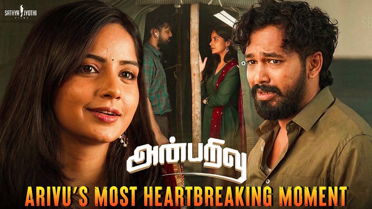 Anbarivu - Arivu’s Most Heartbreaking Moment 💔 | Hip Hop Tamizha Adhi | Sathya Jyothi Films
