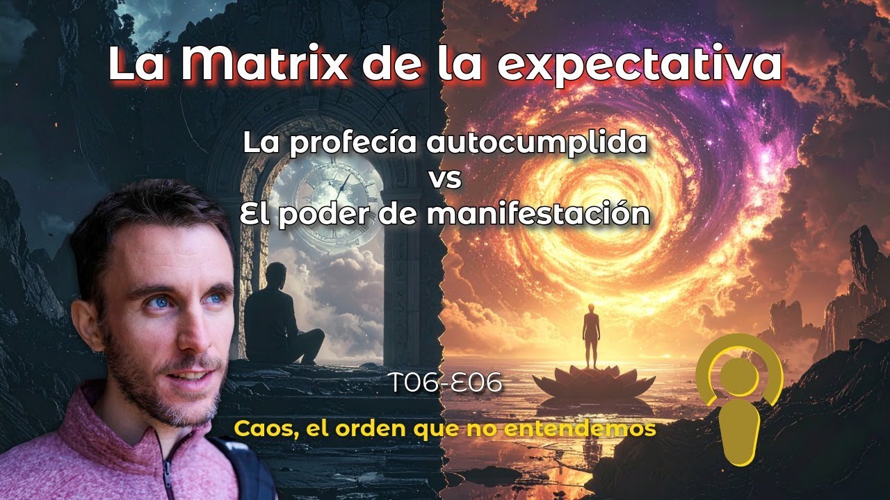 La Matrix de la Expectativa: ¿Manifestación o Profecía Autocumplida?