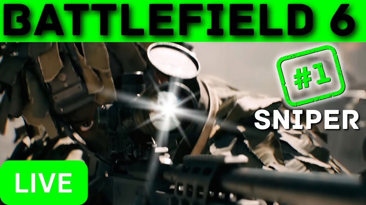 🔴Live🔴 Battlefield 6 Sniper Goat