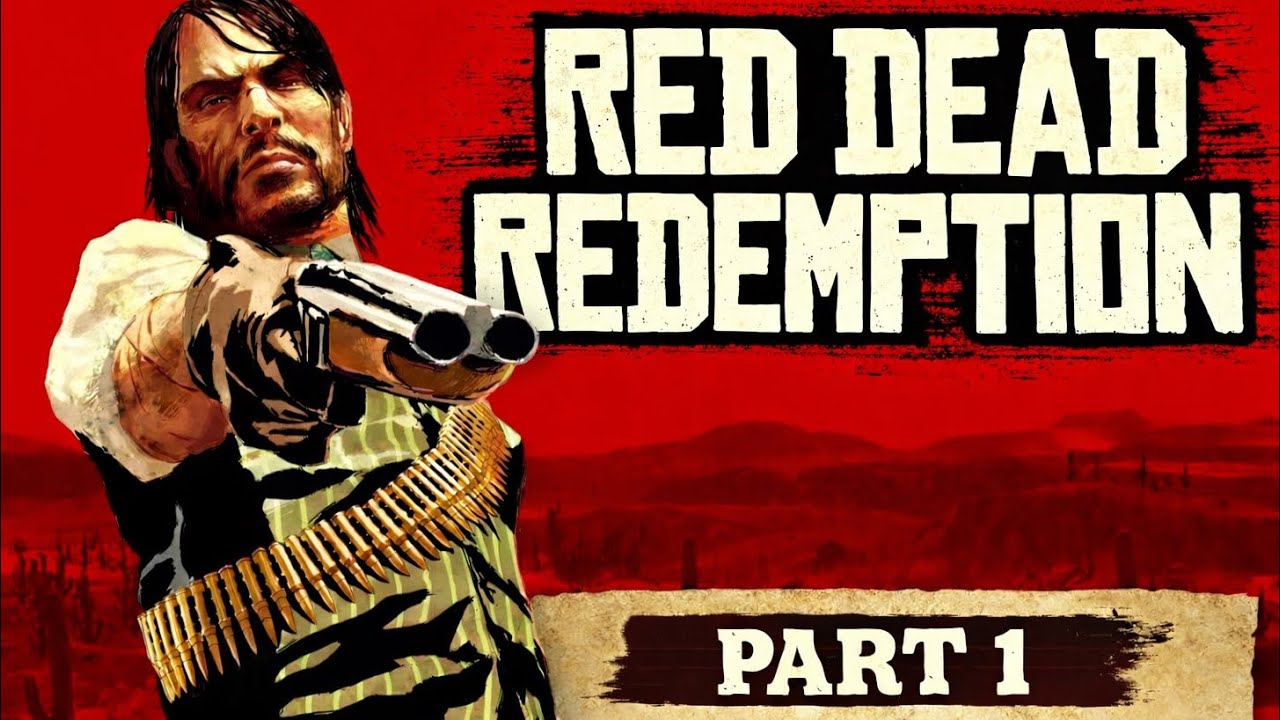 First Time Red Dead Redemption Part 1
