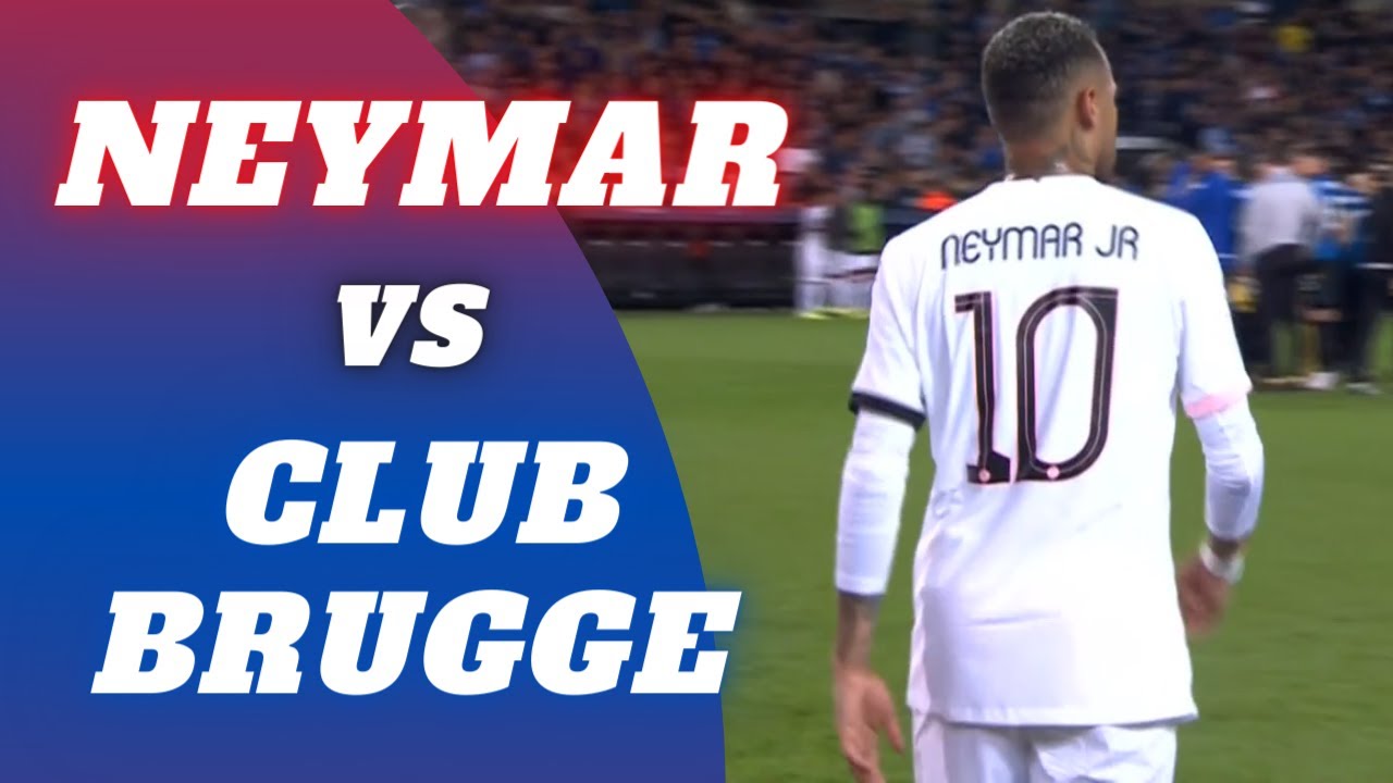 Neymar Vs Club Brugge | 15-09-2021