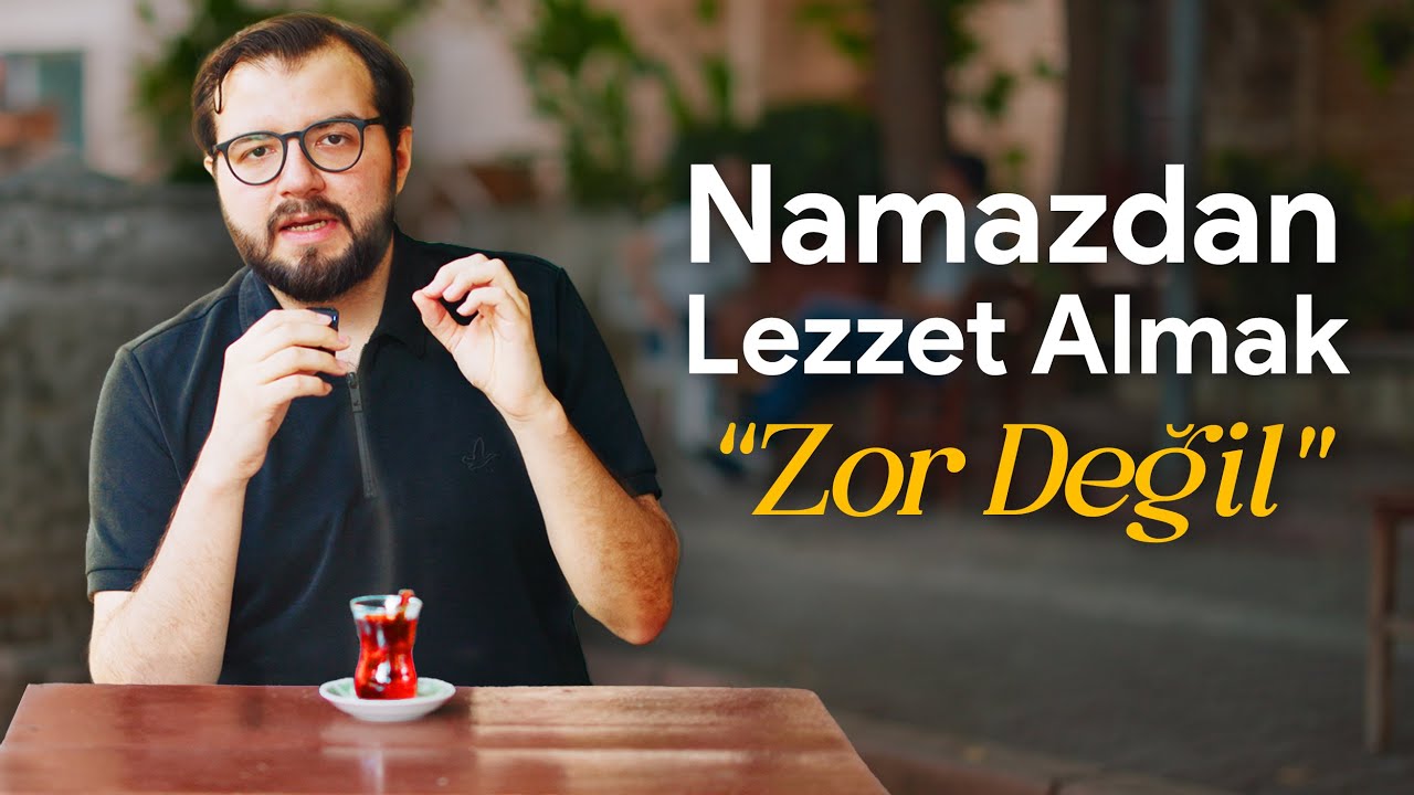 Namaz Kılmak Ağır Geliyorsa, Çayını Kap Gel Bi’ Konuşalım