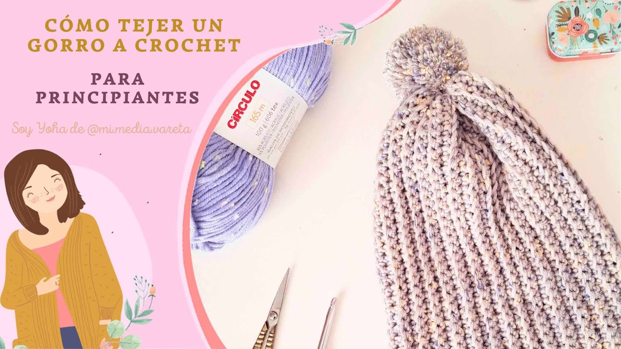 Cómo tejer un gorro a crochet para principiantes paso a paso (con punto bajo canalé)