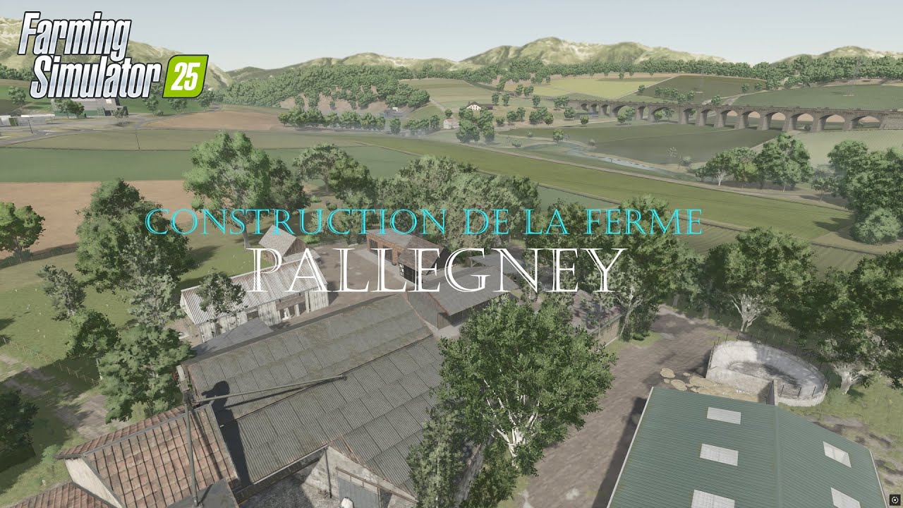 Création d'une ferme sur PALLEGNEY