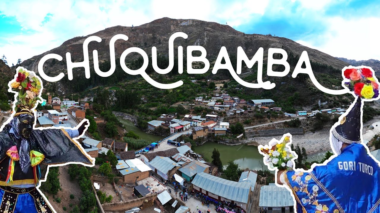CHUQUIBAMBA PUEBLO PINTORESCO (FIESTA PATRONAL 2022)