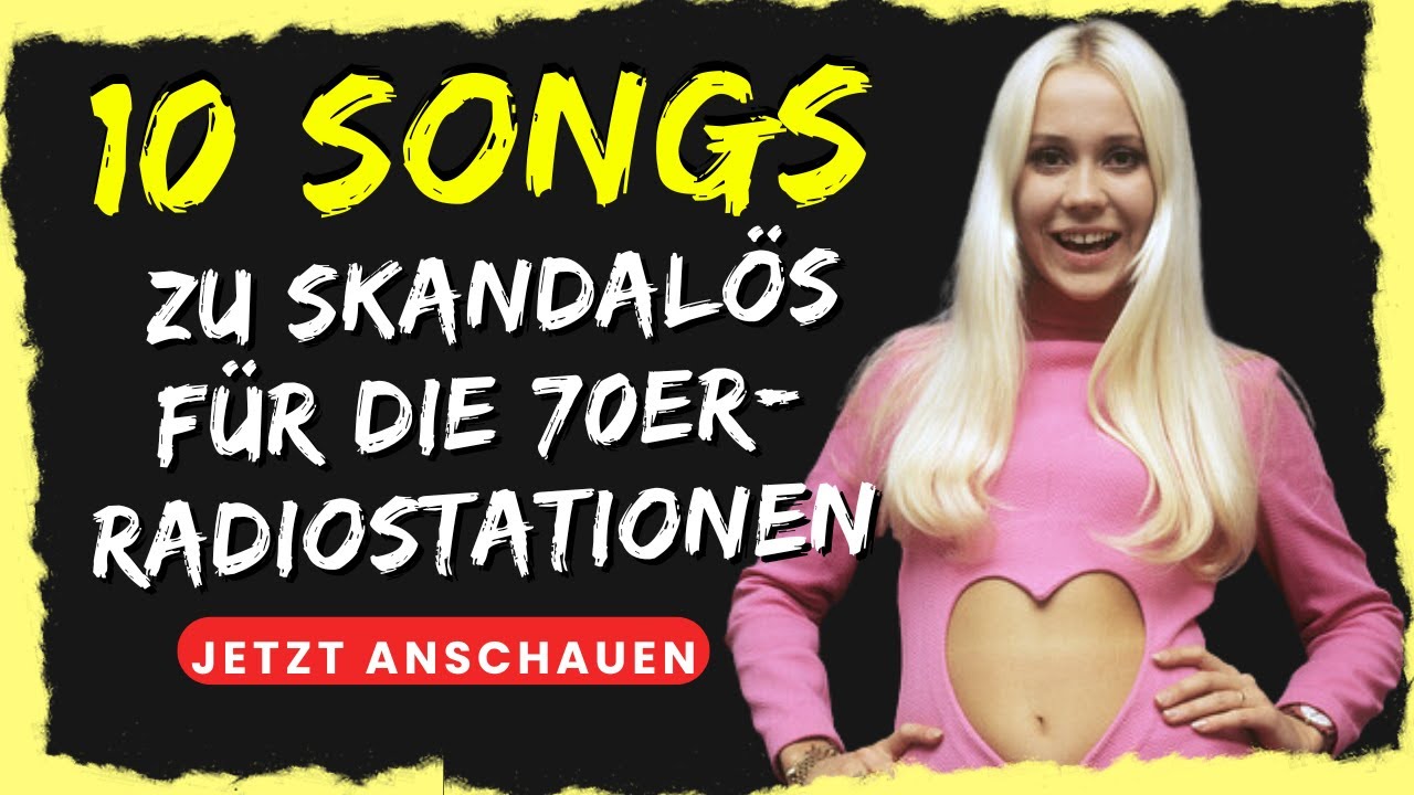 Die zehn kontroversesten und VERBOTENEN Songs der 1970er