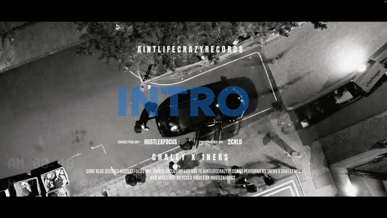 1ners x Chaley - Intro (Official Music Video)