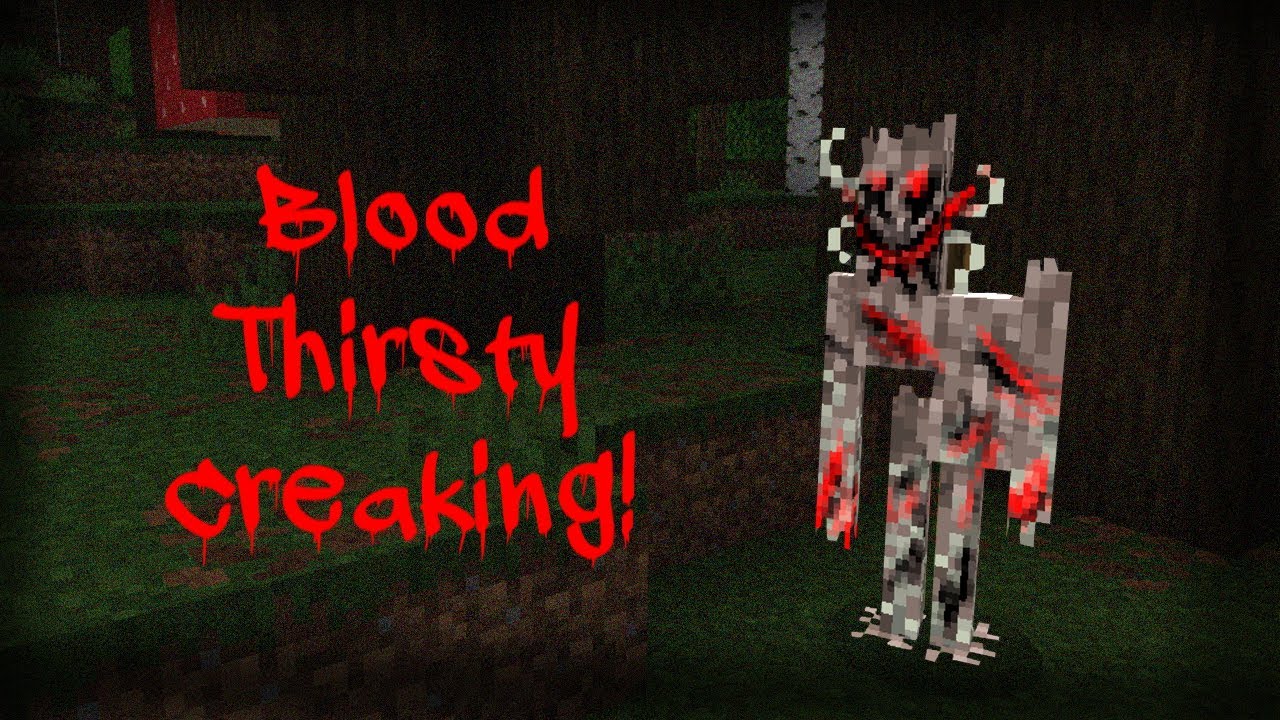 Blood Thirsty Creaking! Minecraft Creepypasta Bedrock