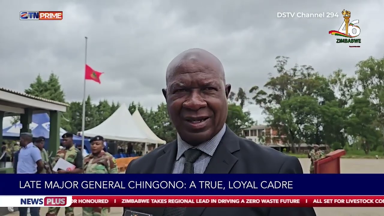 Late Major General Chingono : A true, loyal cadre