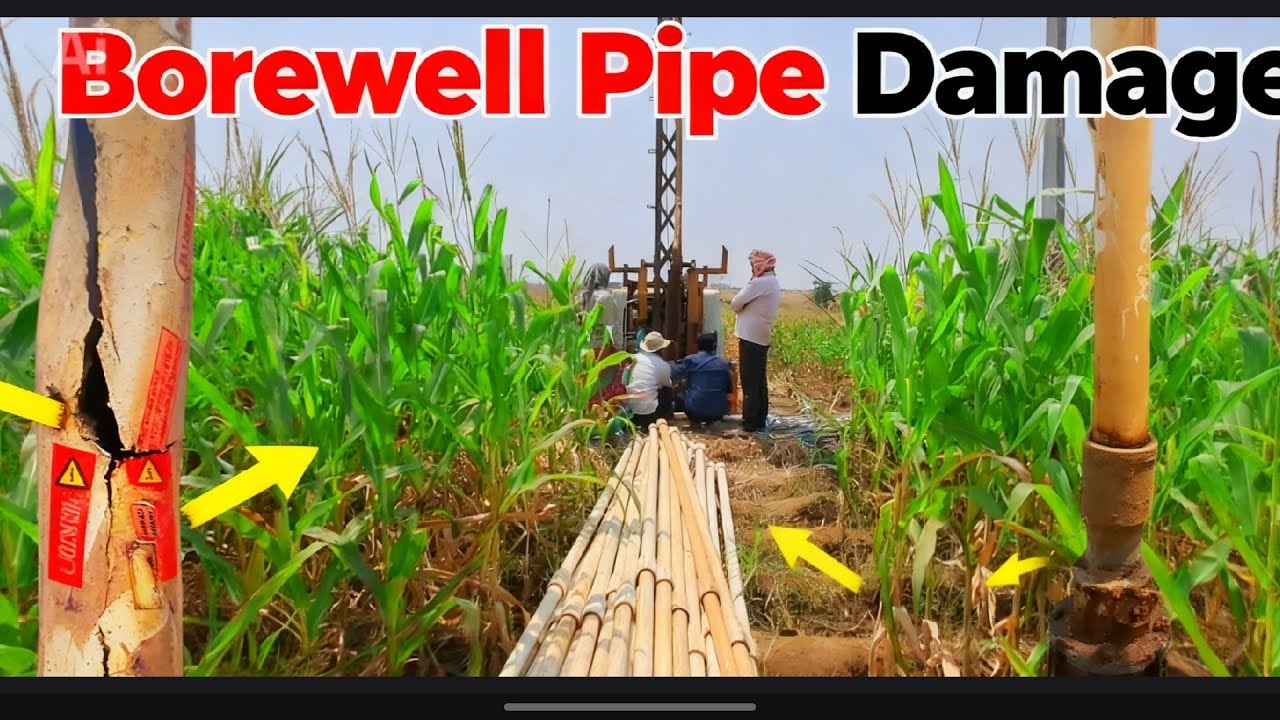 Borewell pipe damage 😔😔😔