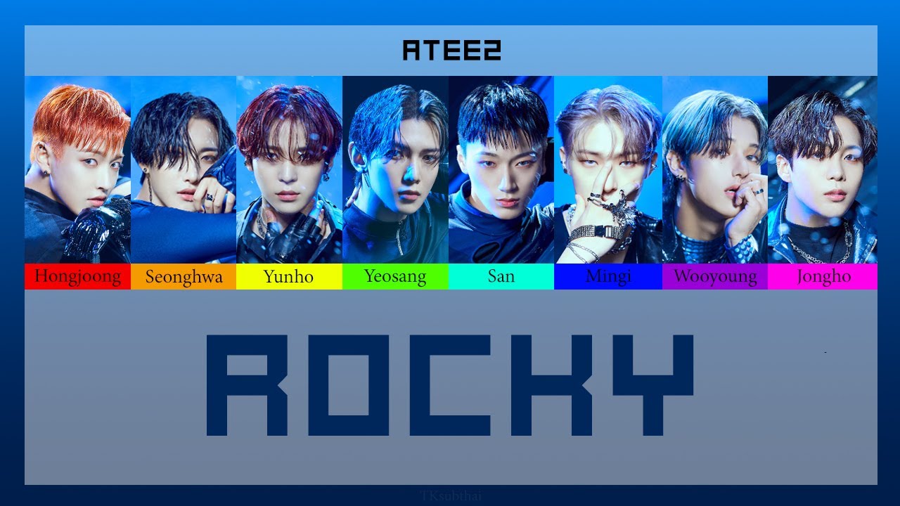 에이티즈 (ATEEZ) - ROCKY [Color Coded Thaisub]