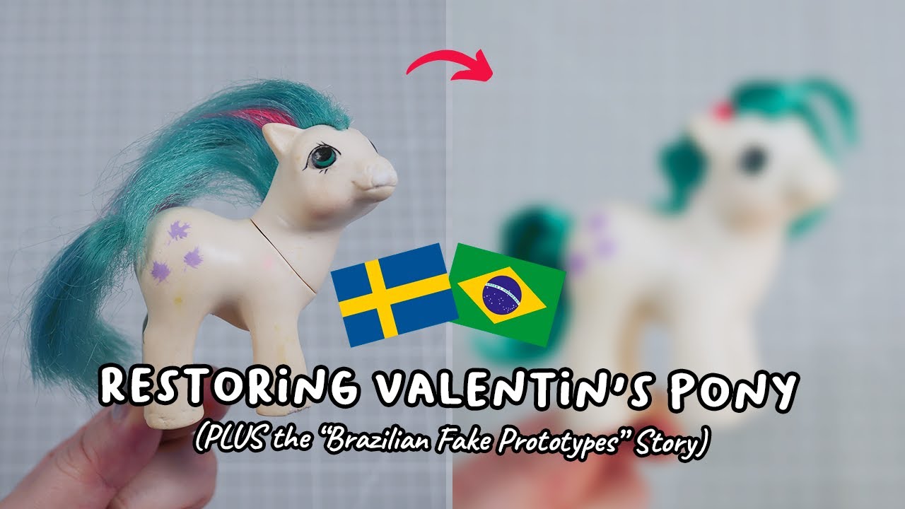 Restoring Valentin's Brazilian Pony (MLP G1 Estrela Baby Gusty)