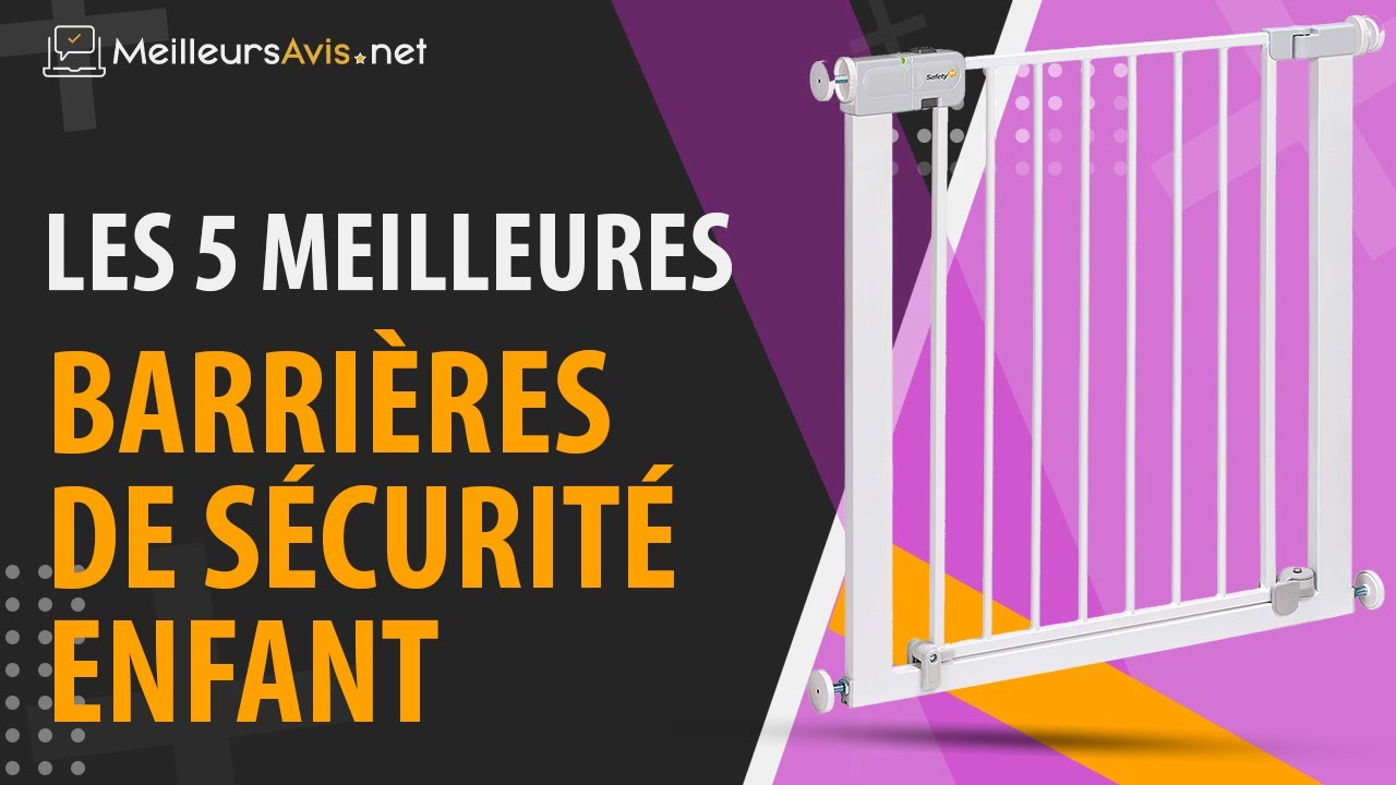 ⭐️ MEILLEUR BARRIÈRE DE SÉCURITÉ ENFANT - Avis & Guide d'achat (Comparatif 2021)