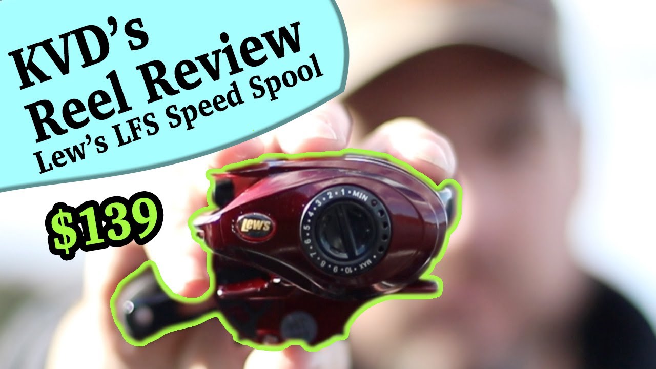 Lew's KVD LFS Review - The signature Kevin Van Baitcaster -- The latest in Lew's Speed Spool Series