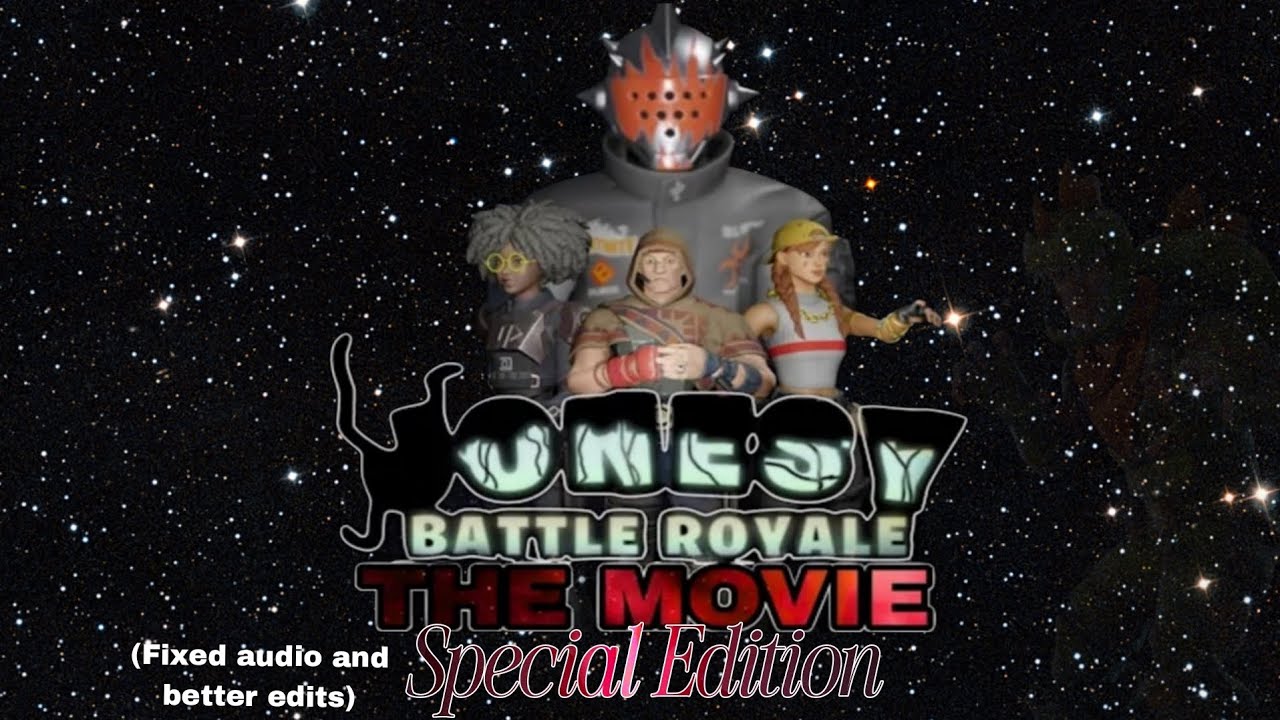 Jonesy Battle Royale The Movie Special Edition ⭐️ / fixes to the movie / a Fortnite Mini Br Movie