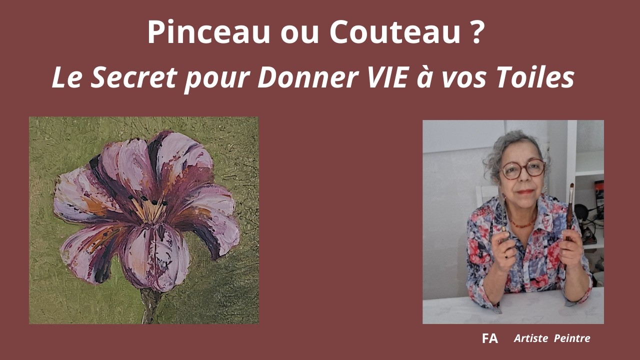 Pinceau ou Couteau ? Le Secret pour Donner VIE à vos Toiles