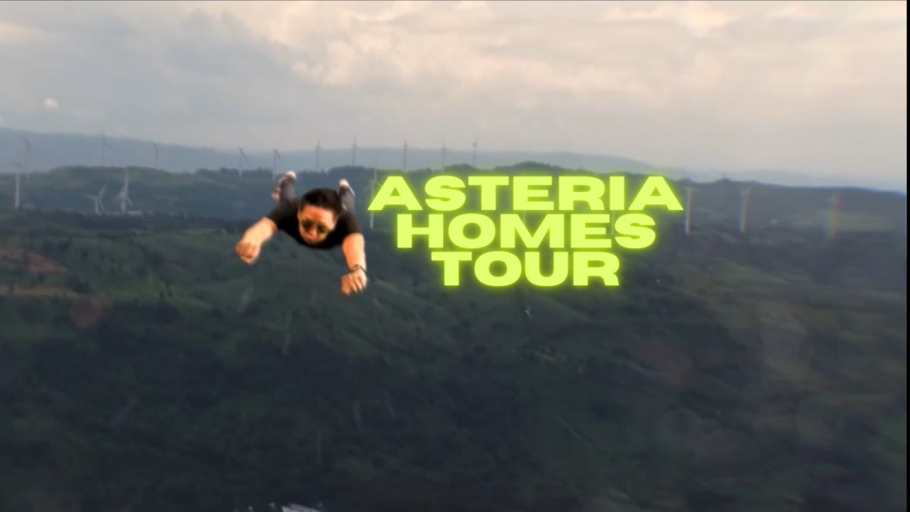 ASTERIA HOMES TANAY  RIZAL TOUR