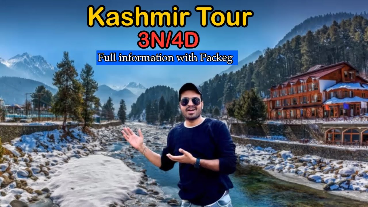 Kashmir Tourist Place Complete Tour Guied | A to Z Information | Kanaiyabaraivlogs
