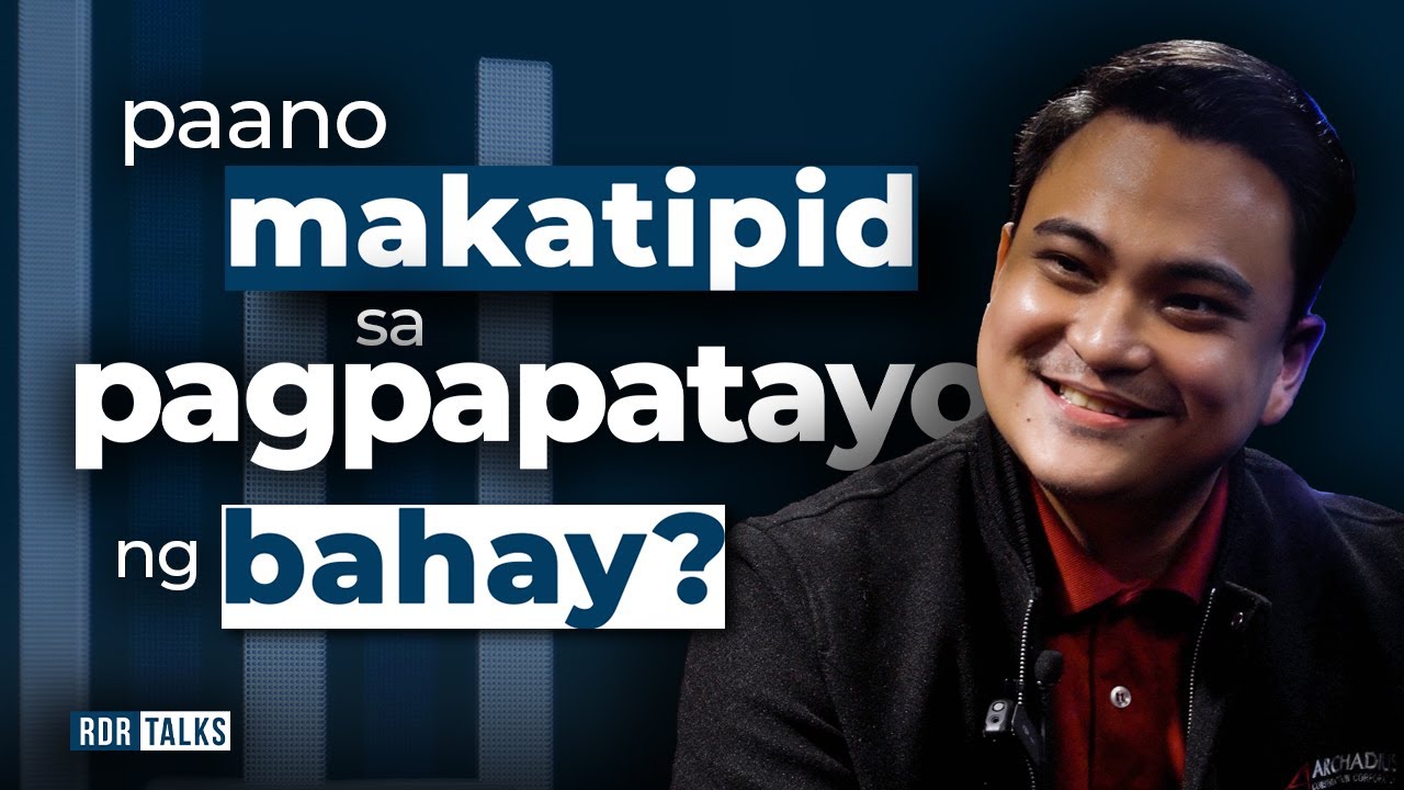 Paano Makakatipid sa Pagpapatayo ng Bahay? | #rdrtalks