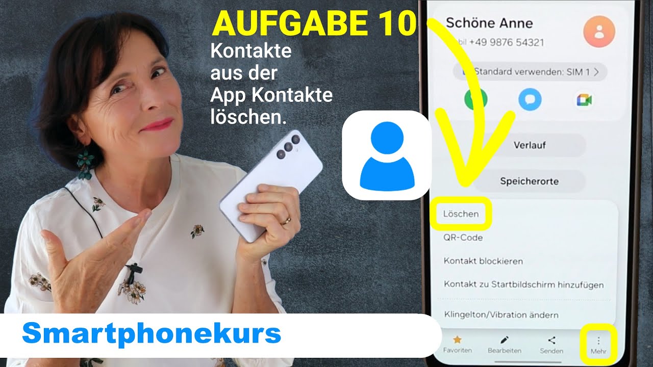 Samsung-Kurs Aufgabe 10: Kontakte l&ouml;schen. Smartphonekurs f&uuml;r Seniorinnen und Senioren.