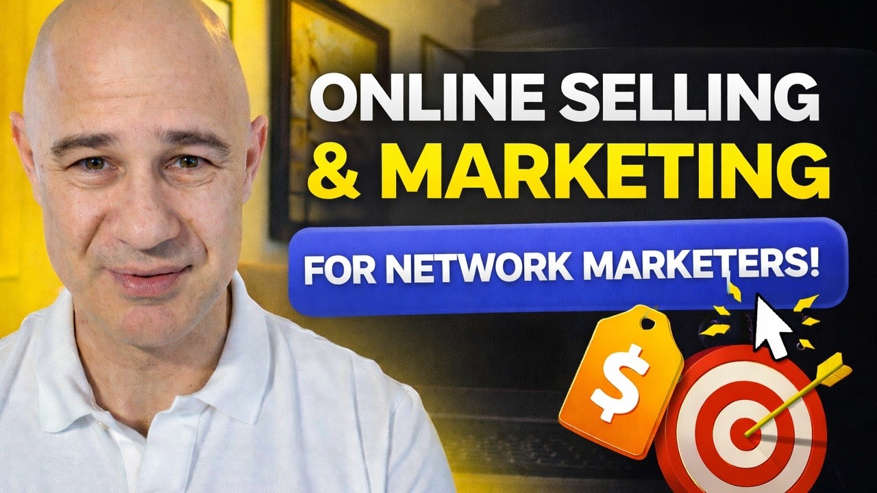 Online Selling and Marketing for Network Marketers