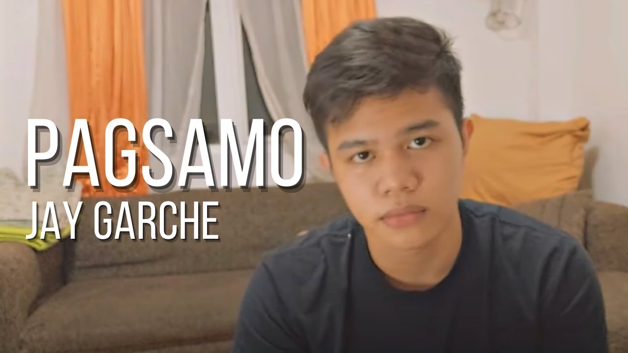Jay Garche - Pagsamo (Cover)