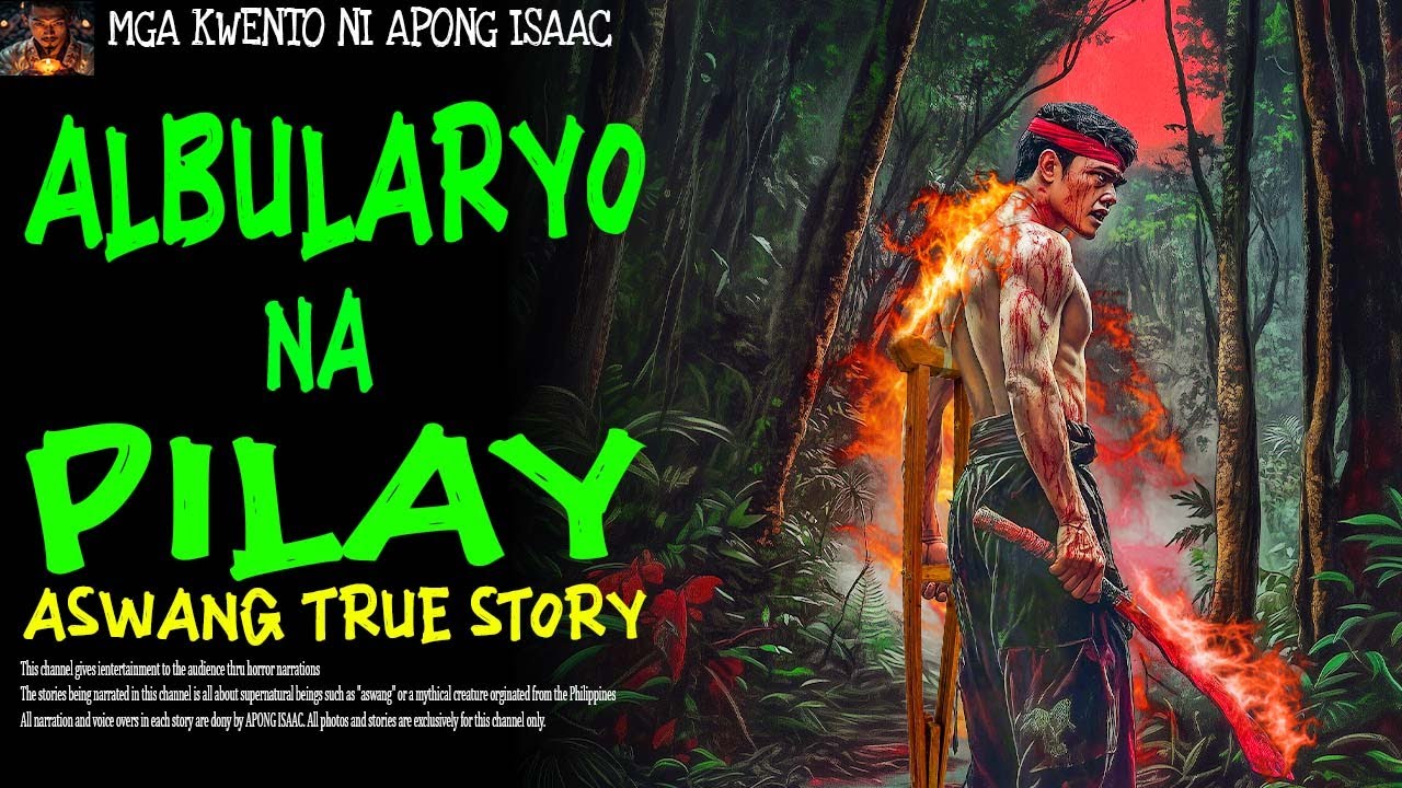 ALBULARYO NA PILAY | Aswang True Story