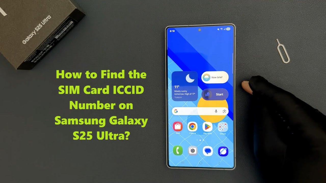 How to Find the SIM Card ICCID Number on Samsung Galaxy S25 Ultra?