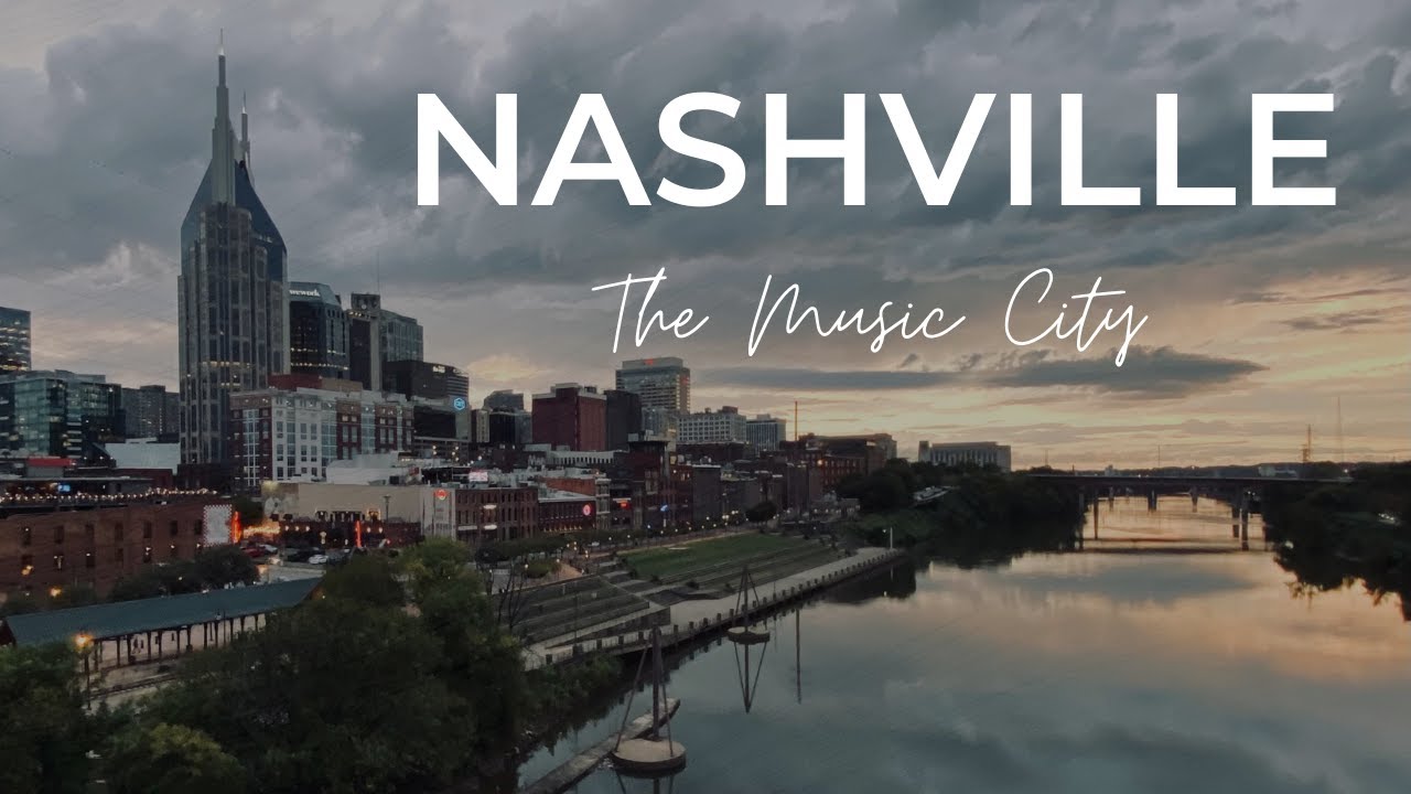NASHVILLE, The Music City